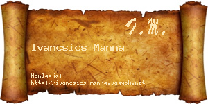 Ivancsics Manna névjegykártya